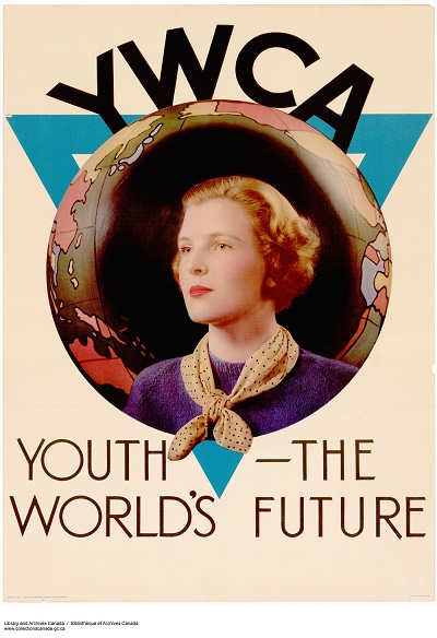 Poster for the YWCA © Library and Archives Canada | Bibliothèque et Archives Canada, Acc. No. R1300-90