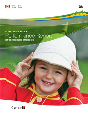 Parks Canada's Performance Report for the period ending March 31, 2011