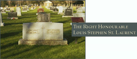 The Right Honourable Louis Stephen St. Laurent - Photograph of his grave site