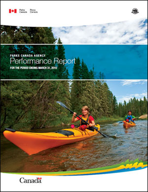 Parks Canada's Performance Report for the period ending March 31, 2010
