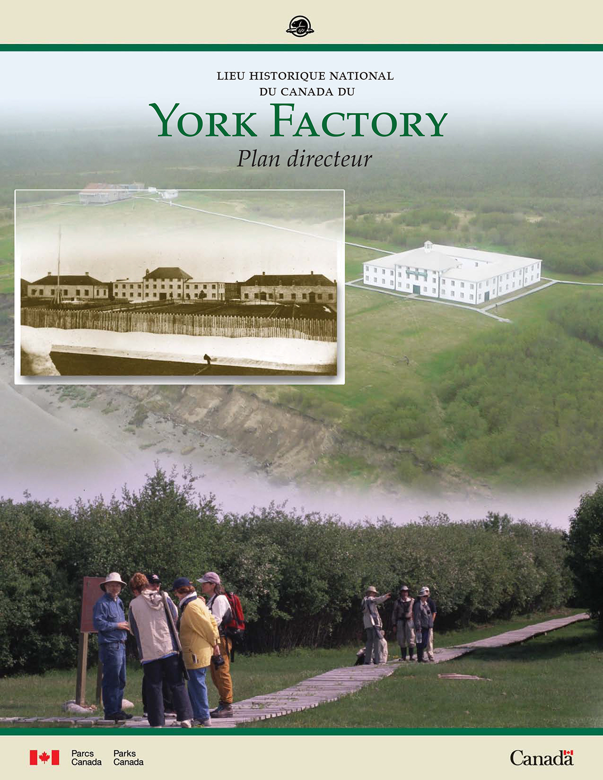 Lieu historique national du Canada du York Factory plan directeur